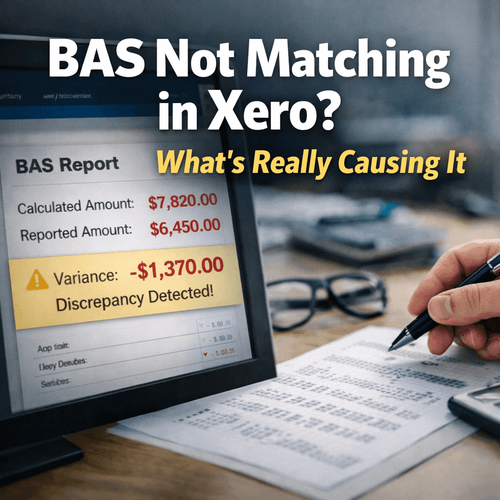 BAS Not Matching in Xero? What’s Really Causing It